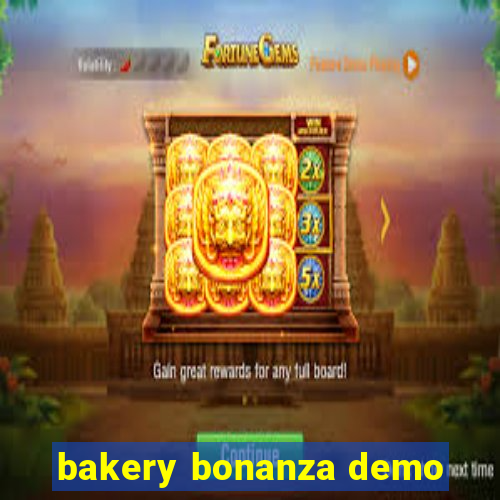 bakery bonanza demo