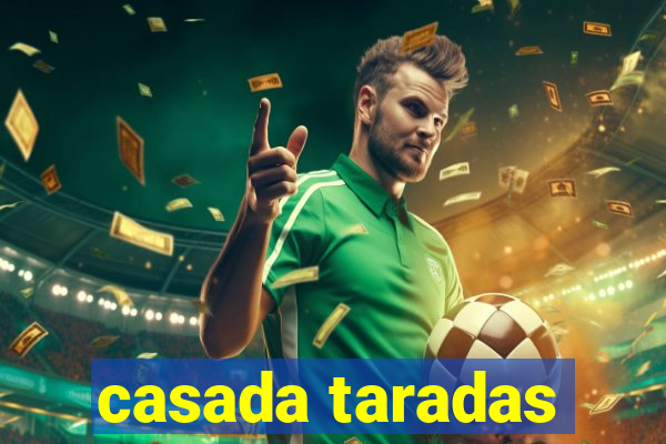 casada taradas