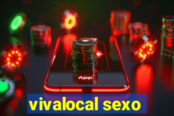 vivalocal sexo