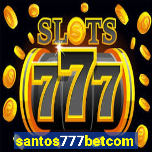 santos777betcom