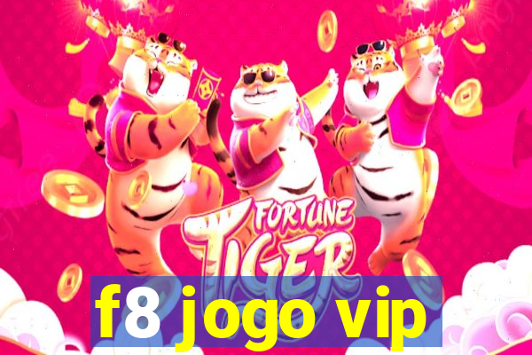 f8 jogo vip