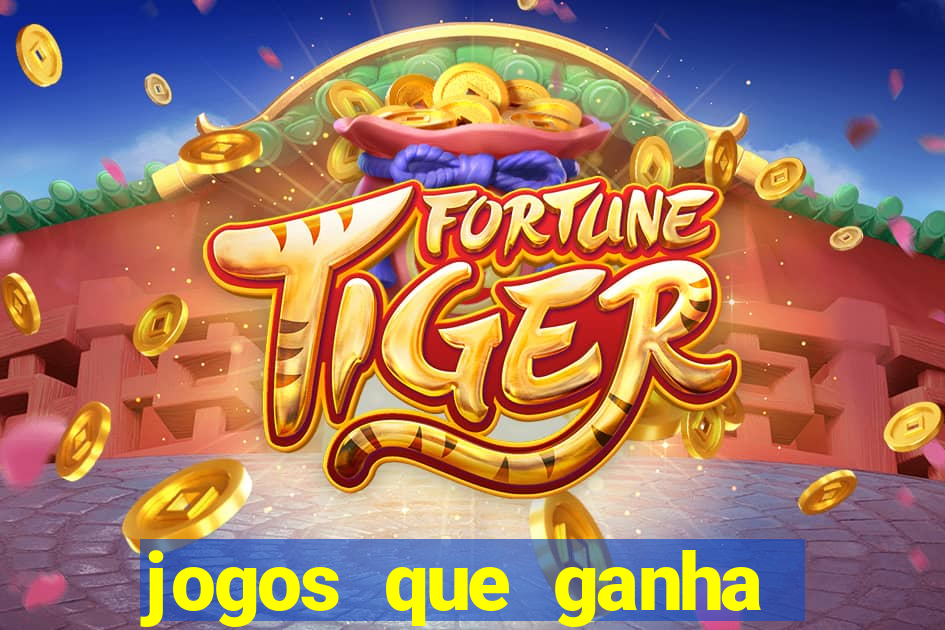 jogos que ganha dinheiro de verdade no pix na hora