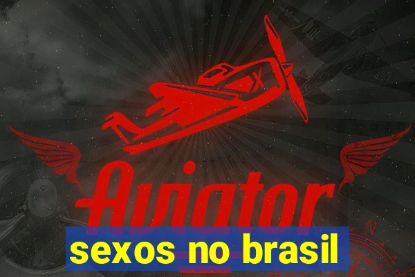 sexos no brasil