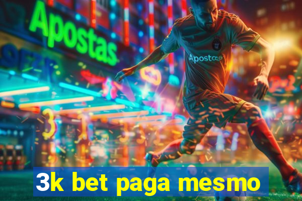 3k bet paga mesmo