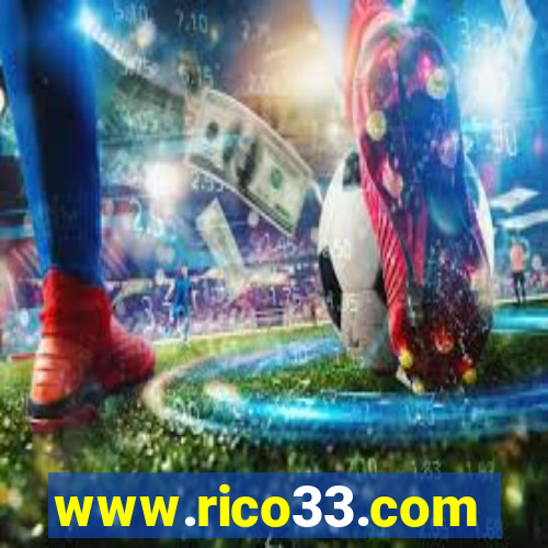 www.rico33.com