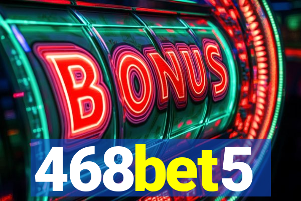 468bet5