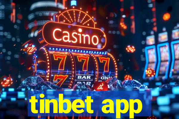 tinbet app