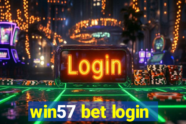 win57 bet login