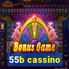 55b cassino