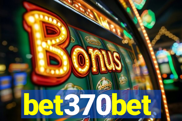 bet370bet