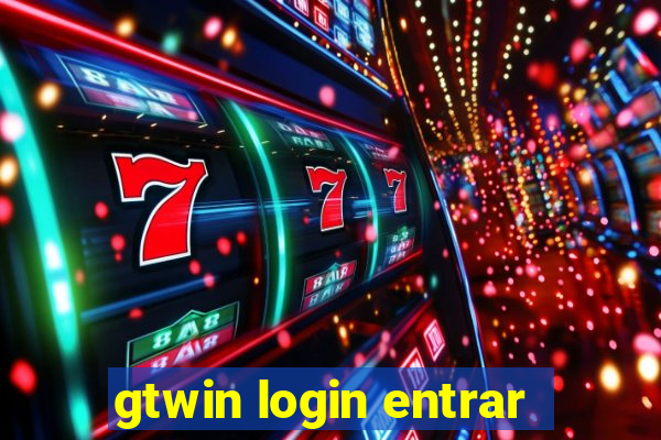 gtwin login entrar