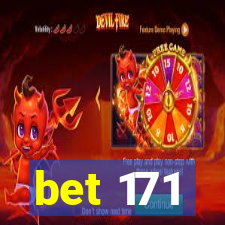 bet 171