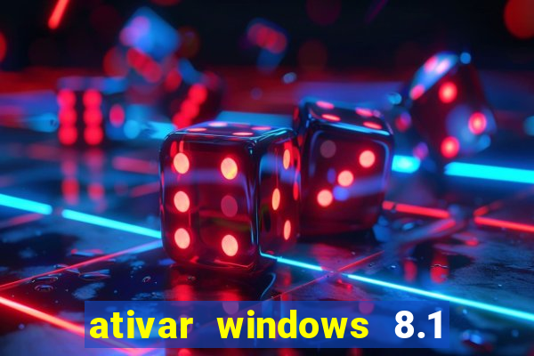 ativar windows 8.1 pro build 9600