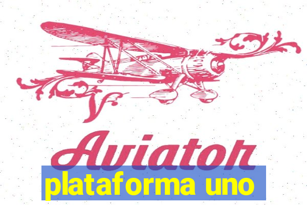 plataforma uno