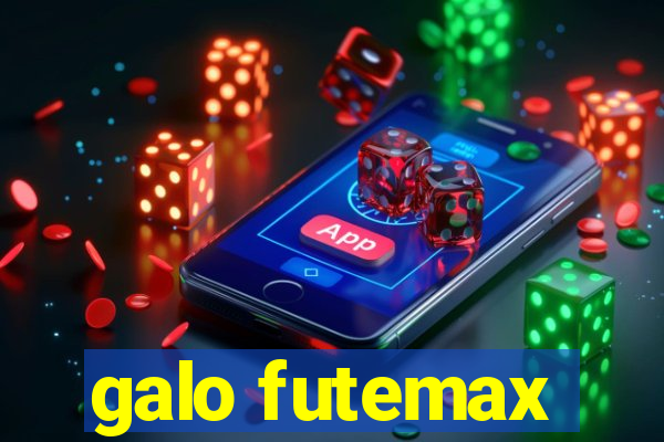 galo futemax