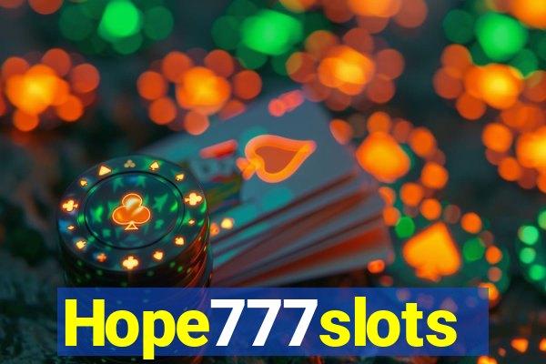 Hope777slots