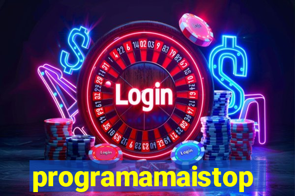 programamaistop