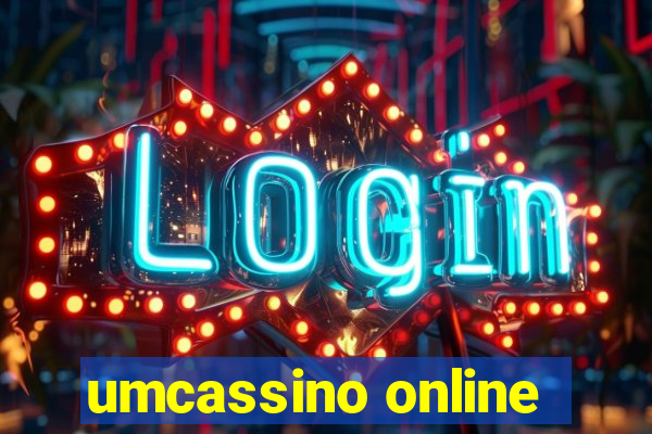 umcassino online