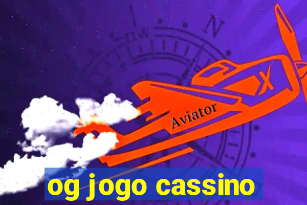 og jogo cassino