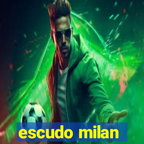 escudo milan