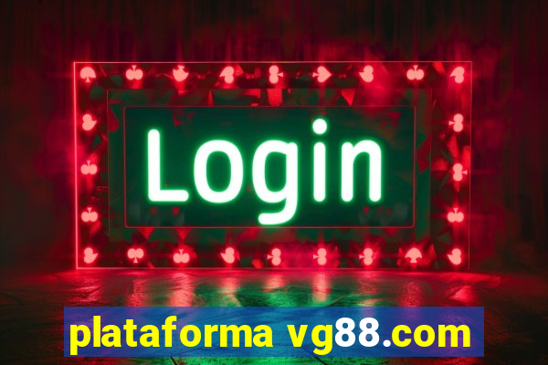 plataforma vg88.com