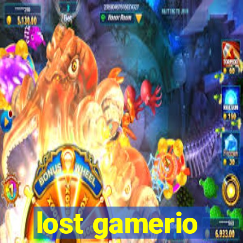 lost gamerio