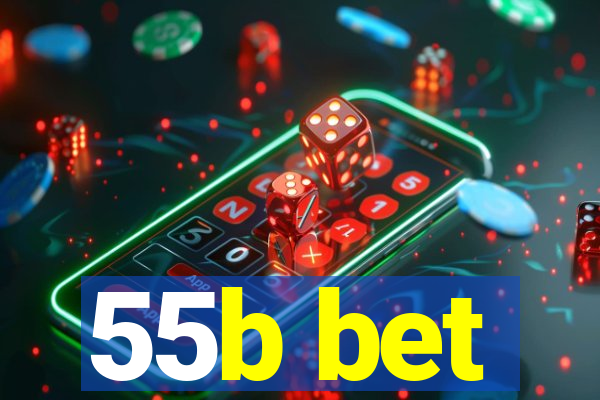 55b bet