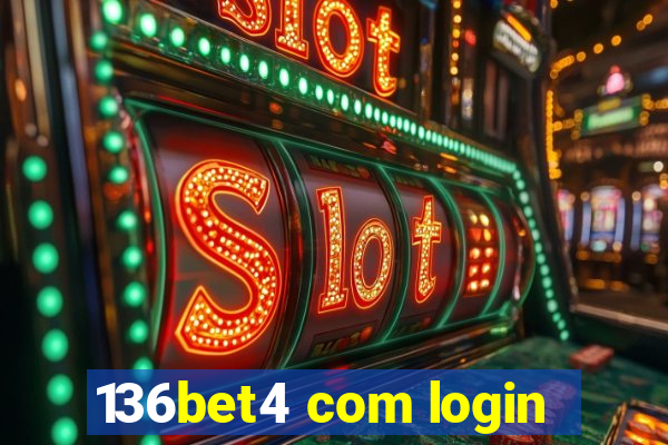 136bet4 com login