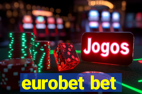 eurobet bet