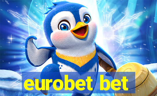 eurobet bet