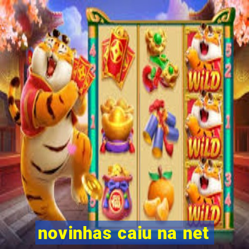 novinhas caiu na net