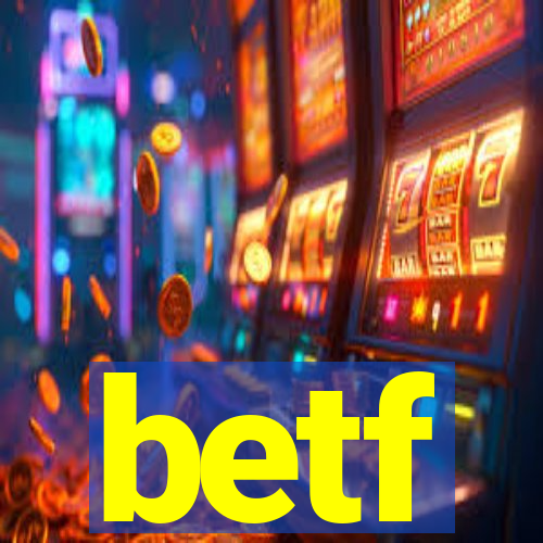 betf