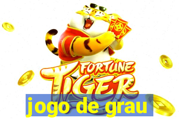 jogo de grau