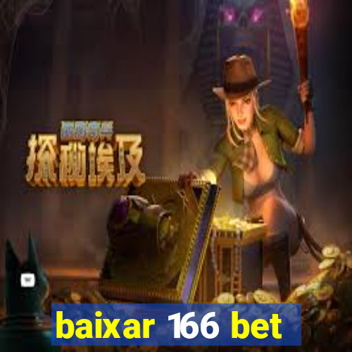 baixar 166 bet