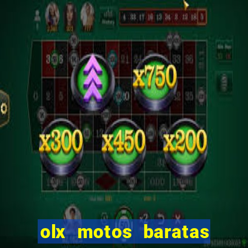 olx motos baratas na baixada fluminense