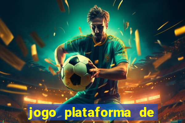 jogo plataforma de 3 reais