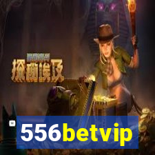 556betvip