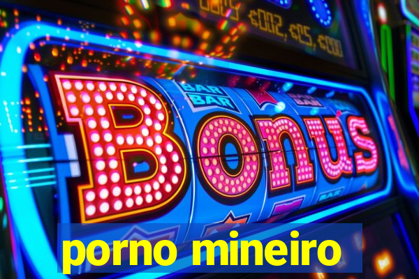 porno mineiro