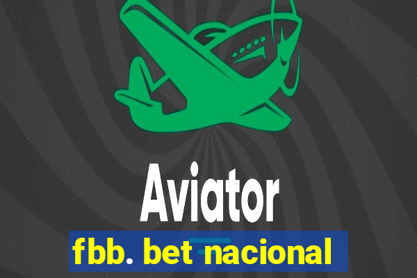 fbb. bet nacional