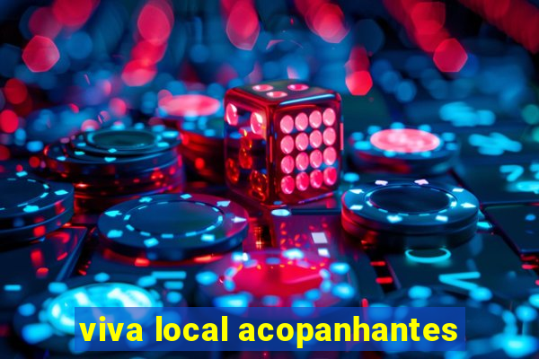 viva local acopanhantes