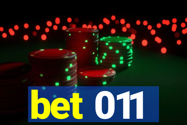 bet 011