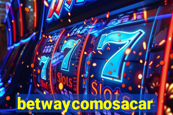 betwaycomosacar