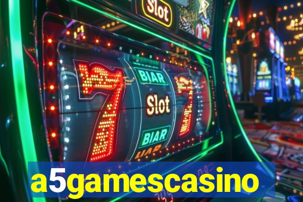 a5gamescasino