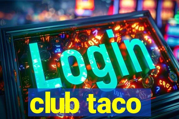 club taco