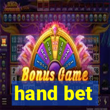 hand bet