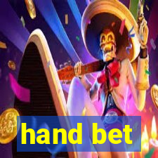 hand bet