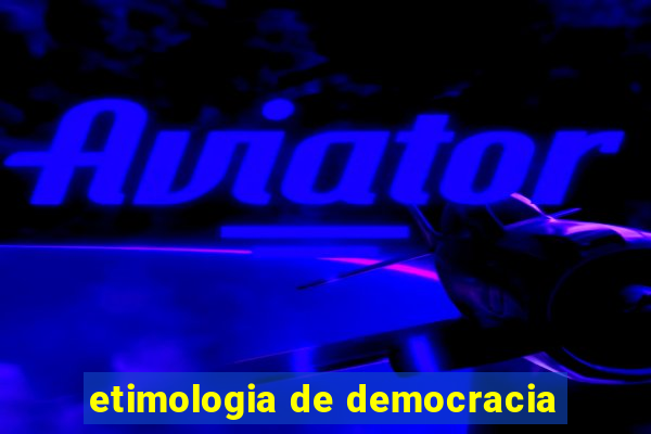 etimologia de democracia