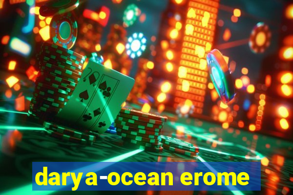 darya-ocean erome