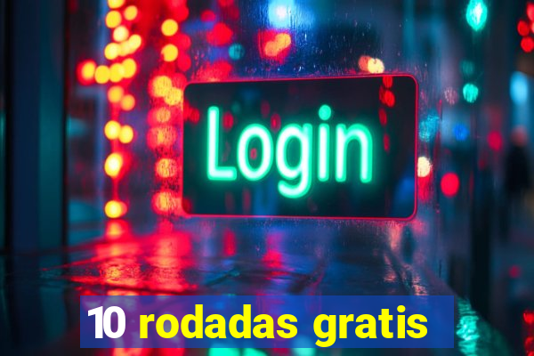 10 rodadas gratis