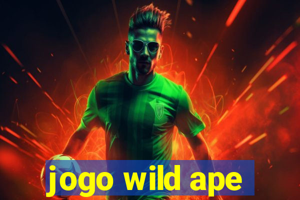 jogo wild ape